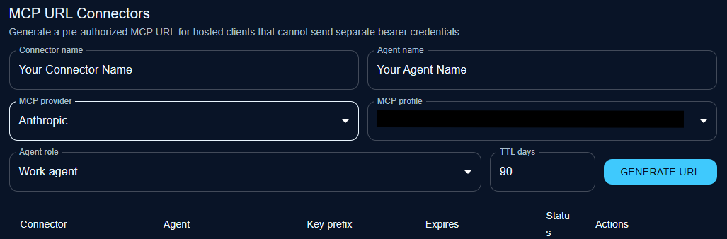 MCP URL Connectors form with connector name, agent name, provider, profile, role, and TTL fields.